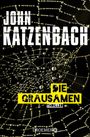 John Katzenbach: Die Grausamen, Buch