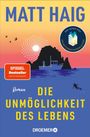Matt Haig: Die Unmöglichkeit des Lebens, Buch