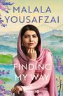 Malala Yousafzai: Finding My Way. Ein Memoir, Buch