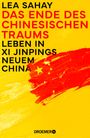 Lea Sahay: Das Ende des Chinesischen Traums, Buch