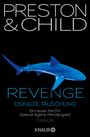 Douglas Preston: Revenge - Eiskalte Täuschung, Buch