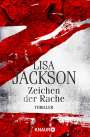 Lisa Jackson: Z Zeichen der Rache, Buch