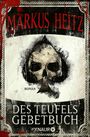 Markus Heitz: Des Teufels Gebetbuch, Buch