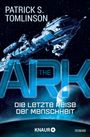Patrick S. Tomlinson: The Ark - Die letzte Reise der Menschheit, Buch