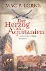 Mac P. Lorne: Der Herzog von Aquitanien, Buch