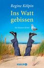 Regine Kölpin: Ins Watt gebissen, Buch