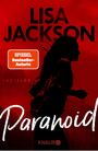 Lisa Jackson: Paranoid, Buch
