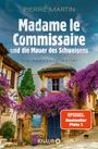 Pierre Martin: Madame le Commissaire und die Mauer des Schweigens, Buch
