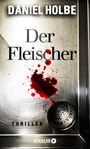 Daniel Holbe: Der Fleischer, Buch