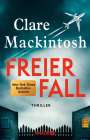 Clare Mackintosh: Freier Fall, Buch