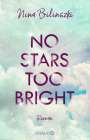 Nina Bilinszki: No Stars too bright, Buch