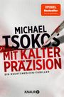 Michael Tsokos: Mit kalter Präzision, Buch
