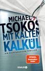 Michael Tsokos: Mit kaltem Kalkül, Buch