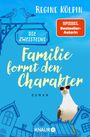 Regine Kölpin: Die Zweisteins - Familie formt den Charakter, Buch