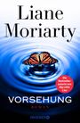 Liane Moriarty: Vorsehung, Buch