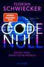 "SPIEGEL Bestseller-Autor, Florian Schwiecker, Thriller: CODE NULL. Dieses Spiel kennt keine Regeln. Knaur-Logo. Blaue Grafik."