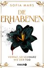 Sofia Mars: Die Erhabenen - Verrat, so schwarz wie der Tod, Buch