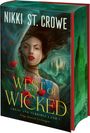Nikki St. Crowe: West of Wicked. Folge deinem Verlangen, Buch