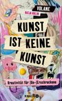 Volane: Kunst ist keine Kunst, Buch