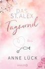 Anne Lück: Das St. Alex - Tagmond, Buch