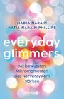 Nadia Narain: Everyday Glimmers, Buch