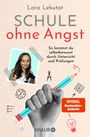 Lara Lekutat: Schule ohne Angst, Buch