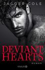 Jagger Cole: Deviant Hearts, Buch