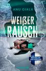 Anu Ojala: Weißer Rausch, Buch