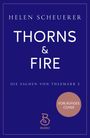 Helen Scheuerer: Thorns and Fire, Buch