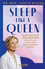 „SLEEP LIKE A QUEEN“ steht groß drauf, „Raus aus der Erschöpfung“ kleiner. Bild von Frau in weißem Kittel unten links.