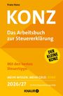 "KONZ - Das Arbeitsbuch zur Steuererklärung. Mit den besten Steuertipps. 2026/27. KNAUR. Gelbes, textreiches Cover."