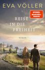 Eva Völler: Reise in die Freiheit, Buch