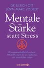 Ulrich Ott: Mentale Stärke statt Stress, Buch