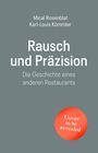 Karl-Louis Kömmler: Rausch und Präzision, Buch
