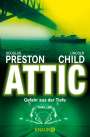 Douglas Preston: Attic, Buch