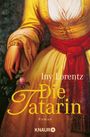 Iny Lorentz: Die Tatarin, Buch