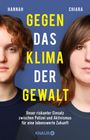 Hannah: Gegen das Klima der Gewalt, Buch