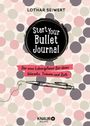Lothar Seiwert: Start your Bullet Journal, Buch