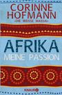 Corinne Hofmann: Afrika, meine Passion, Buch