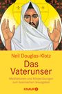Neil Douglas-Klotz: Das Vaterunser, Buch