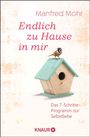 Manfred Mohr: Endlich zu Hause in mir, Buch
