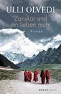 Ulli Olvedi: Zanskar und ein Leben mehr, Buch