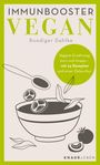 Ruediger Dahlke: Immunbooster vegan, Buch