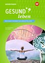 Doris Kaiser: Gesund leben, Buch