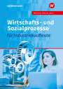 Dorothea Scherer: Wirtschafts- und Sozialprozesse für Industriekaufleute. Schulbuch, Buch
