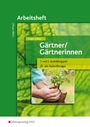 Birgit Langer: Gärtner / Gärtnerinnen. 1.-2. Ausbildungsjahr alle Fachrichtungen. Arbeitsheft, Buch