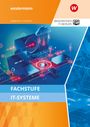 Udo Schaefer: Fachstufe IT-Systeme. Schulbuch, Buch