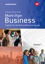 Udo Winkler: More than Business - Englisch an der Wirtschaftsschule in Bayern. Schulbuch 7, Buch