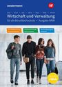 Hans Hahn: Wirtschaft und Verwaltung für die Berufsfachschule NRW, Buch