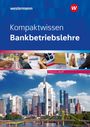 „Kompaktwissen Bankbetriebslehre“, Westermann Verlag. Stadtansicht mit modernen Hochhäusern und einem Fluss im Vordergrund.